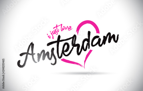 Amsterdam I Just Love Word Text with Handwritten Font and Pink Heart Shape.