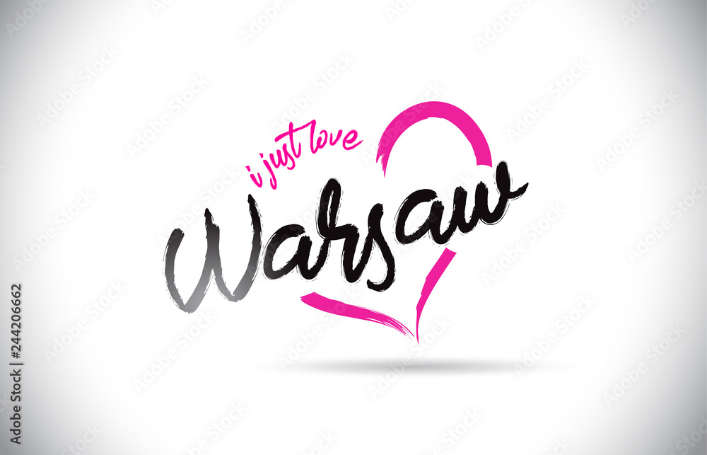 Warsaw I Just Love Word Text with Handwritten Font and Pink Heart Shape.