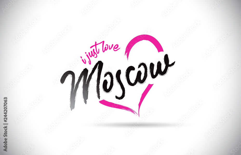 Moscow I Just Love Word Text with Handwritten Font and Pink Heart Shape.