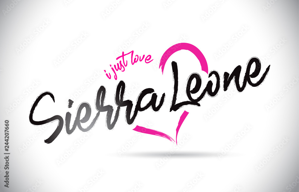 SierraLeone I Just Love Word Text with Handwritten Font and Pink Heart Shape. SierraLeone I Just Love Word Text with Handwritten Font and Pink Heart Shape.