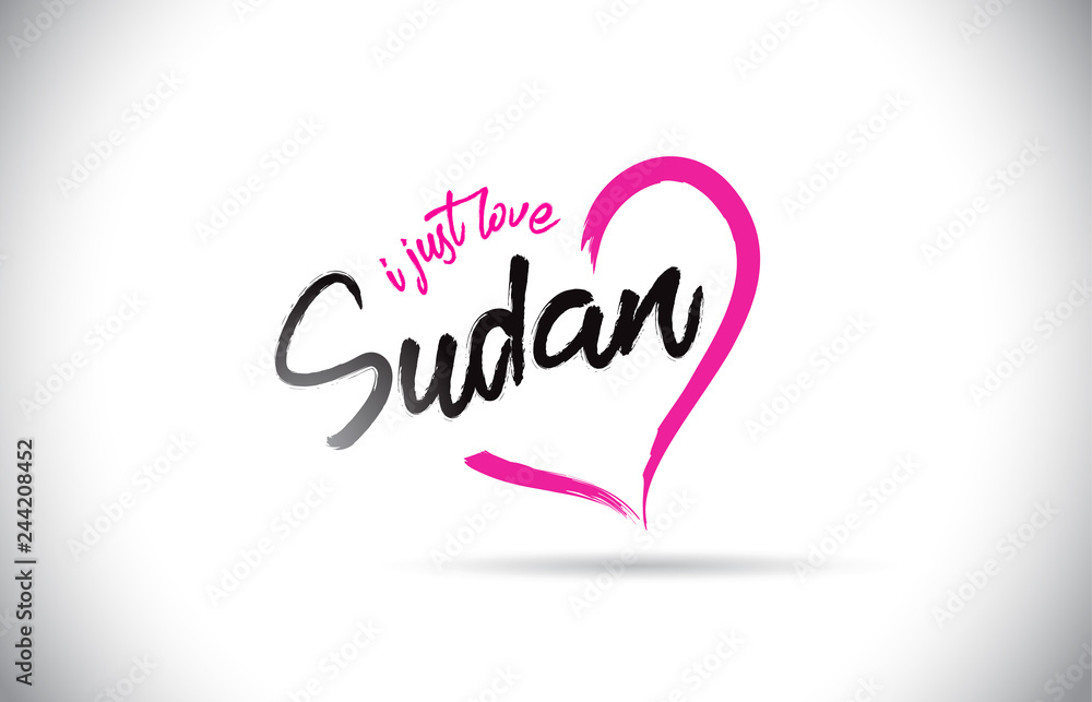 Sudan  I Just Love Word Text with Handwritten Font and Pink Heart Shape.