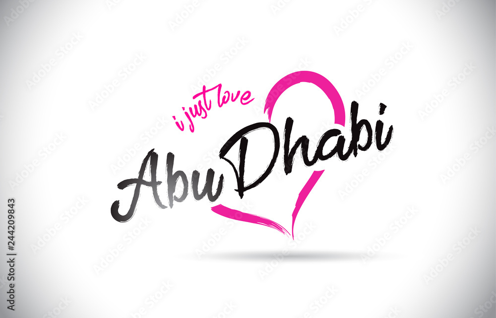 AbuDhabi I Just Love Word Text with Handwritten Font and Pink Heart Shape.