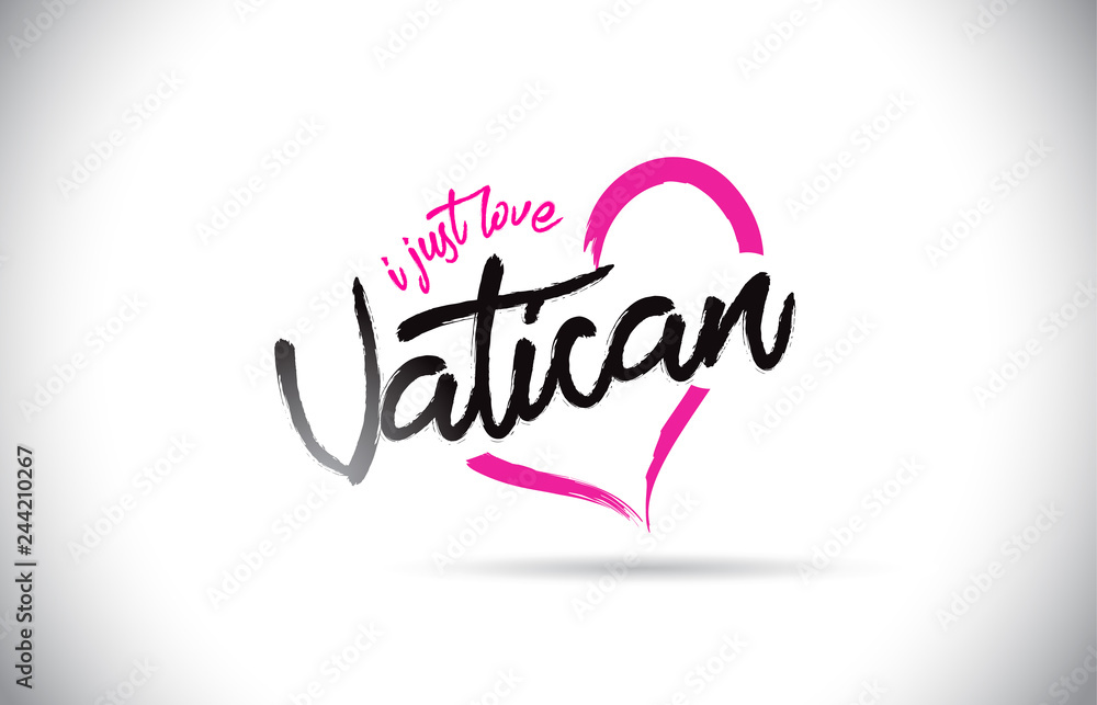 Vatican I Just Love Word Text with Handwritten Font and Pink Heart Shape. Vatican I Just Love Word Text with Handwritten Font and Pink Heart Shape.