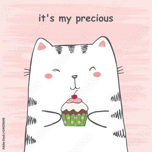 Vector illustration of hand drawn sketch cartoon white cat hugs muffin on scratched grunge pink background peeking out from image corner with lettering It's my precious