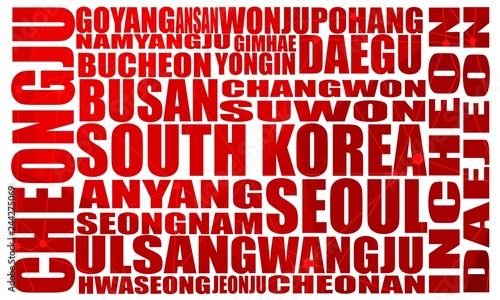 List of cities and towns of South Korea. Word cloud collage. Business and travel concept background.