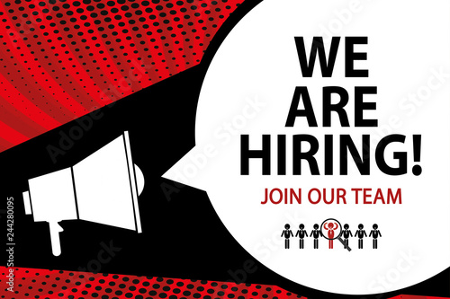 White megaphone and speech bubble with text- we are hiring,