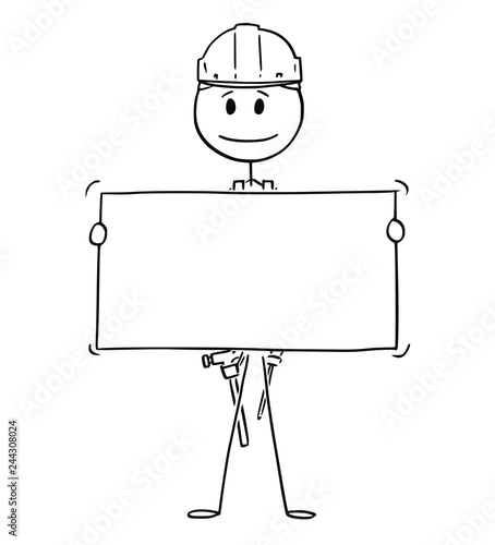 Cartoon stick drawing conceptual illustration of worker, workman, technician or engineer holding empty sign for your text.
