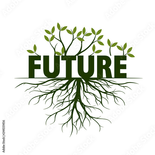 Future, text and idea. Concept with Leaves and Roots. Vector Illustration.