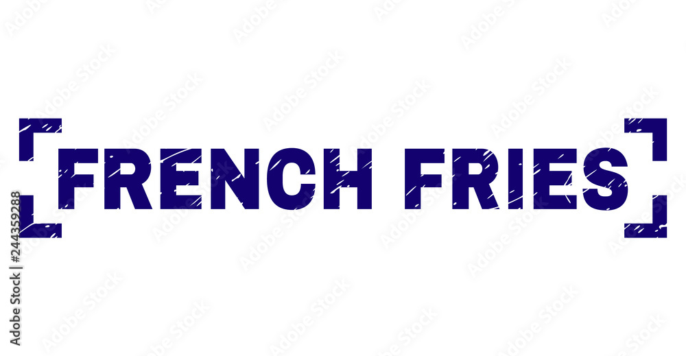 FRENCH FRIES label seal print with grunge texture. Text tag is placed inside corners. Blue vector rubber print of FRENCH FRIES with grunge texture. FRENCH FRIES label seal print with grunge texture. Text tag is placed inside corners. Blue vector rubber print of FRENCH FRIES with grunge texture.