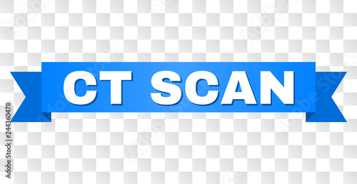 CT SCAN text on a ribbon. Designed with white title and blue tape. Vector banner with CT SCAN tag on a transparent background.