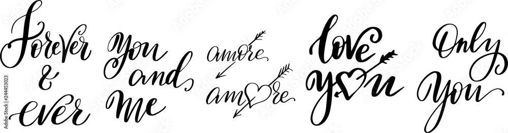 Love hand drawn quotes collection. Valentines day romantic phrases set. Handwritten brush lettering. Modern calligraphy 