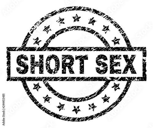 SHORT SEX stamp seal watermark with distress style. Designed with rectangle, circles and stars. Black vector rubber print of SHORT SEX text with dirty texture.