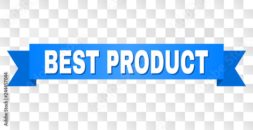 BEST PRODUCT text on a ribbon. Designed with white caption and blue stripe. Vector banner with BEST PRODUCT tag on a transparent background.