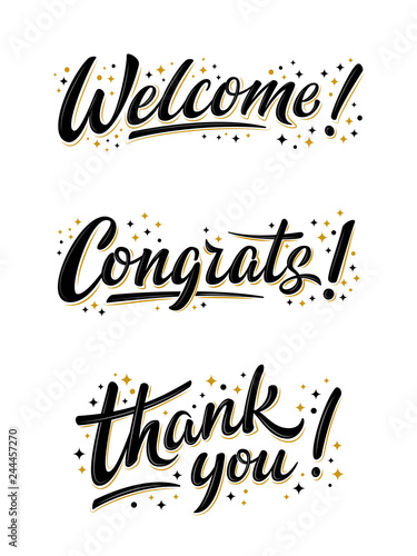 Welcome, Congrats ans thank you bulk lettering signs. Set of vector handwritten brush lettering signs on white. Text for postcard, T-shirt print design, banner, poster, web, icon, invitation, promo.