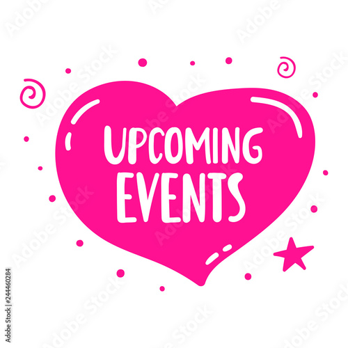 Wallpaper Mural Upcoming events. Vector badge, heart shape. Lettering illustration on white background. Best for Happy Valentine's Day concept. Torontodigital.ca