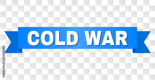 COLD WAR text on a ribbon. Designed with white caption and blue tape. Vector banner with COLD WAR tag on a transparent background.