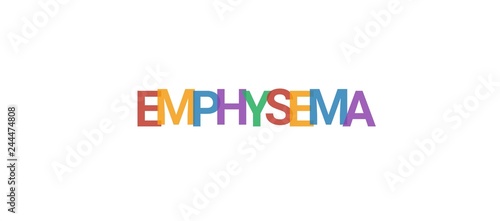 Emphysema word concept