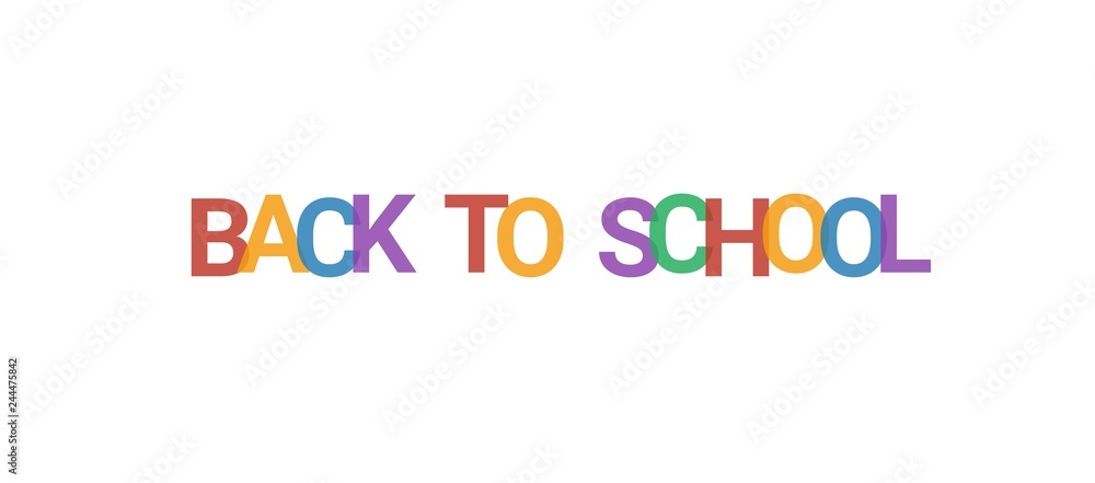 Back to school word concept Back to school word concept