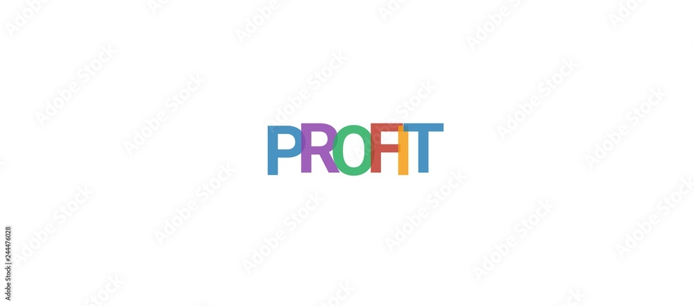 Profit word concept Profit word concept