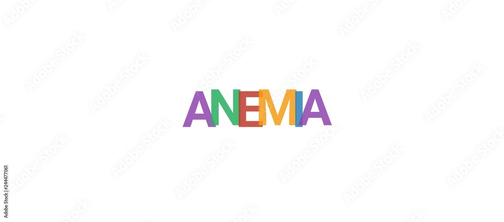 Anemia word concept Anemia word concept