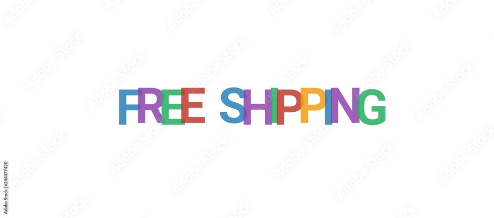 Free Shipping word concept Free Shipping word concept
