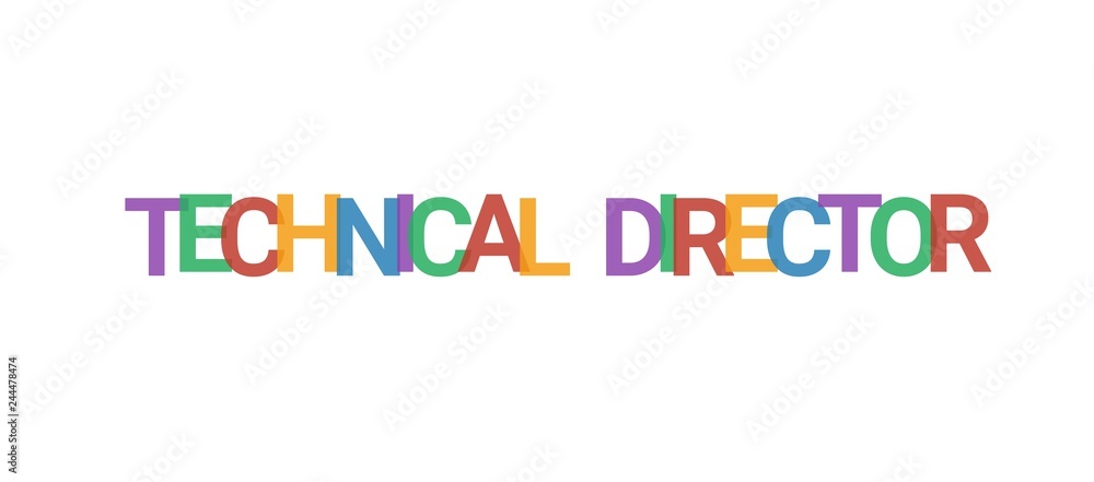 Technical Director word concept Technical Director word concept