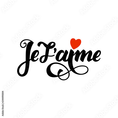 Je t aime. Lovely Valentines day card with red heard and black lettering. Hand sketched Love text in French as logotype, badge and icon. Lettering for postcard, t-shirt, card, invitation, banner