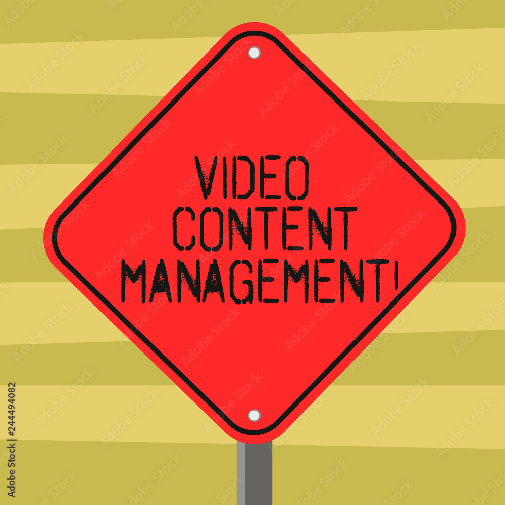 Text sign showing Video Content Management. Conceptual photo assessment of an individual s is response to a product Blank Diamond Shape Color Road Warning Signage with One Leg Stand photo Text sign showing Video Content Management. Conceptual photo assessment of an individual s is response to a product Blank Diamond Shape Color Road Warning Signage with One Leg Stand photo