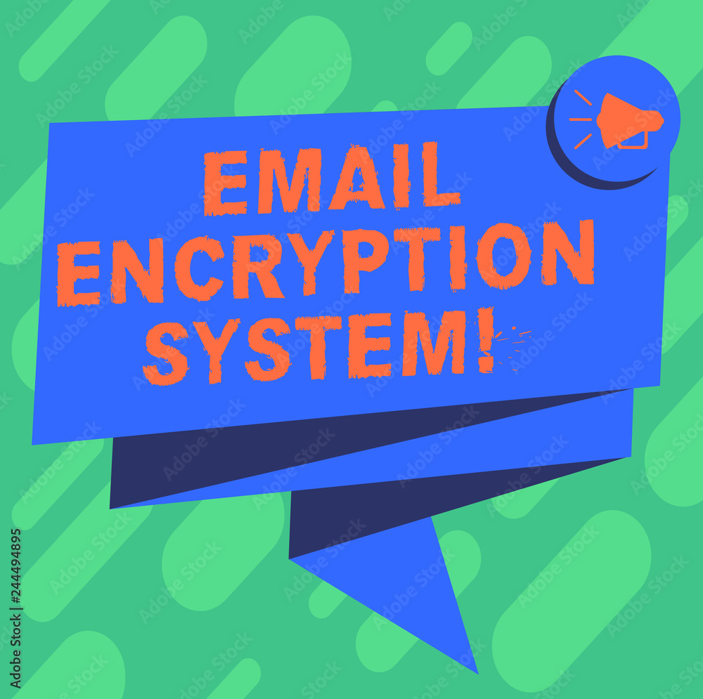 Conceptual hand writing showing Email Encryption System. Business photo showcasing Authentication mechanism of an email message Folded 3D Ribbon Sash Speech Bubble photo for Celebration