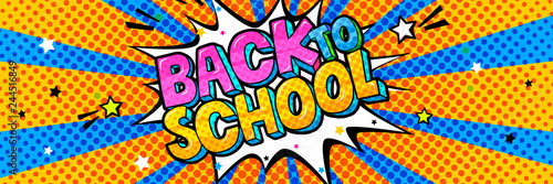 Concept of education. School background and comic speech bubble with Back to School lettering