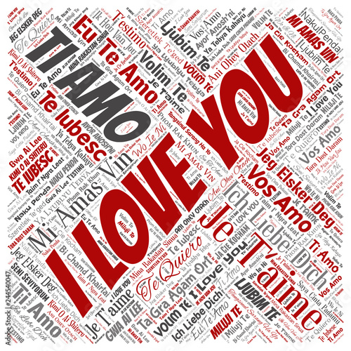 Vector conceptual sweet romantic I love you multilingual message square red word cloud isolated background. Collage of valentine day, romance affection, happy emotion or passion lovely concept design