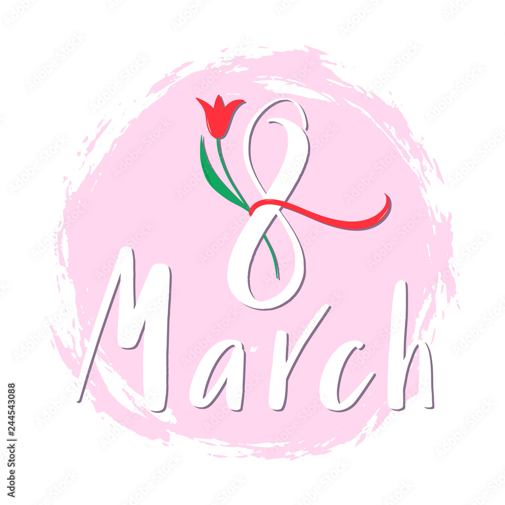 March 8. International women's day greeting card. Festivity background with tulip flower and ribbon. Lettering typography poster. Banner on white and pink background. Vector