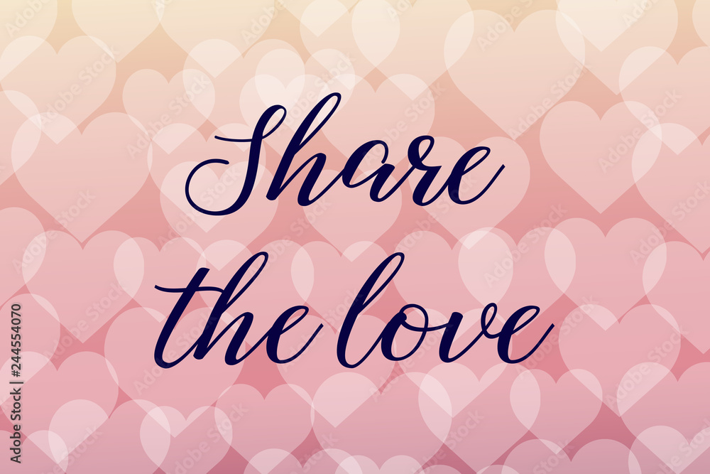 Share the love Calligraphy saying Quote for Social media