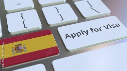 APPLY FOR VISA text and flag of Spain on the buttons on the computer keyboard. Conceptual 3D animation