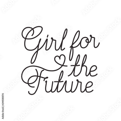 girl for the future label isolated icon photo