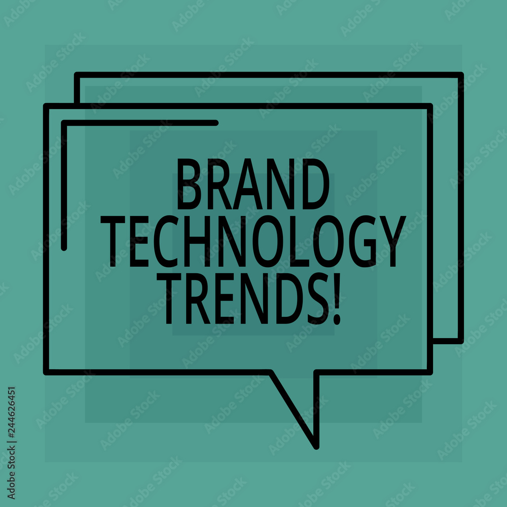 Conceptual hand writing showing Brand Technology Trends. Business photo text photographic print used as a proof for platemaking Rectangular Outline Transparent Comic Speech Bubble Space Conceptual hand writing showing Brand Technology Trends. Business photo text photographic print used as a proof for platemaking Rectangular Outline Transparent Comic Speech Bubble Space