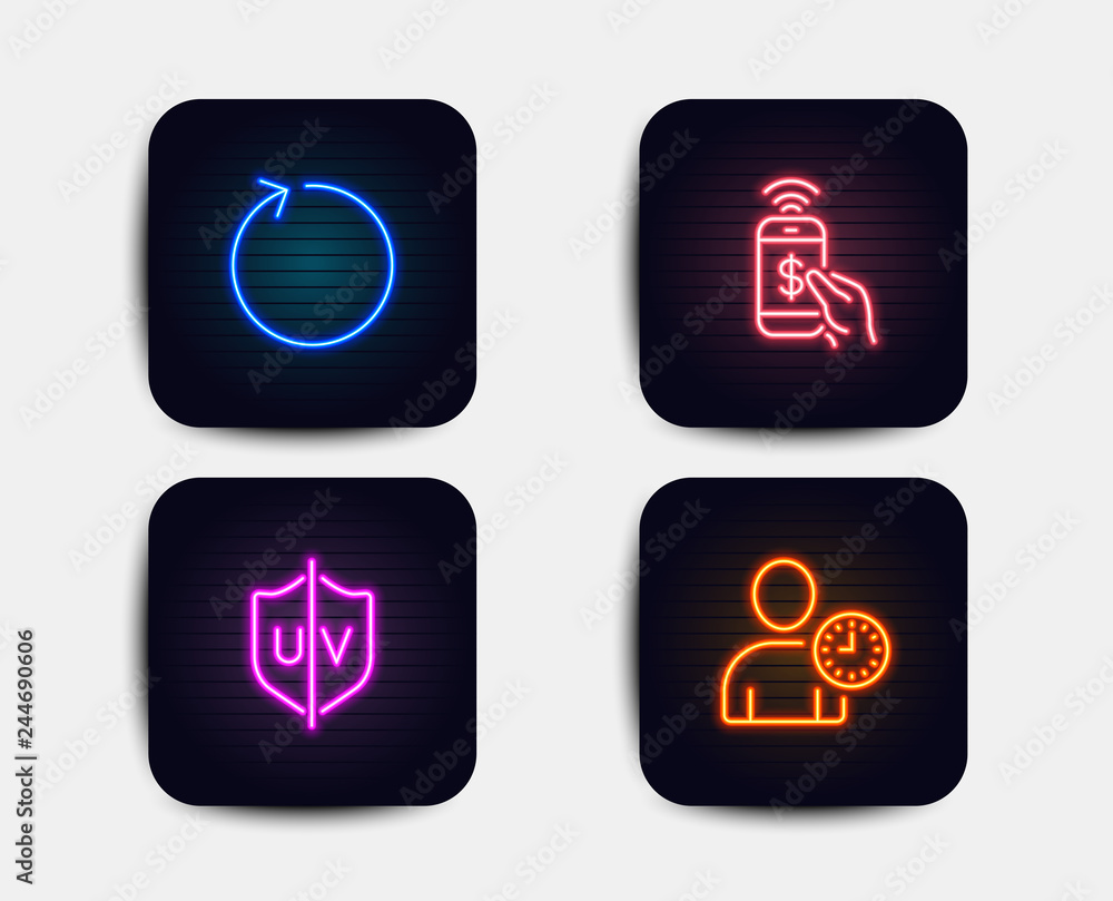 Neon set of Phone payment, Loop and Uv protection icons. Time management sign. Mobile pay, Refresh, Ultraviolet. User with clock. Neon icons. Glowing light banners. Vector Neon set of Phone payment, Loop and Uv protection icons. Time management sign. Mobile pay, Refresh, Ultraviolet. User with clock. Neon icons. Glowing light banners. Vector