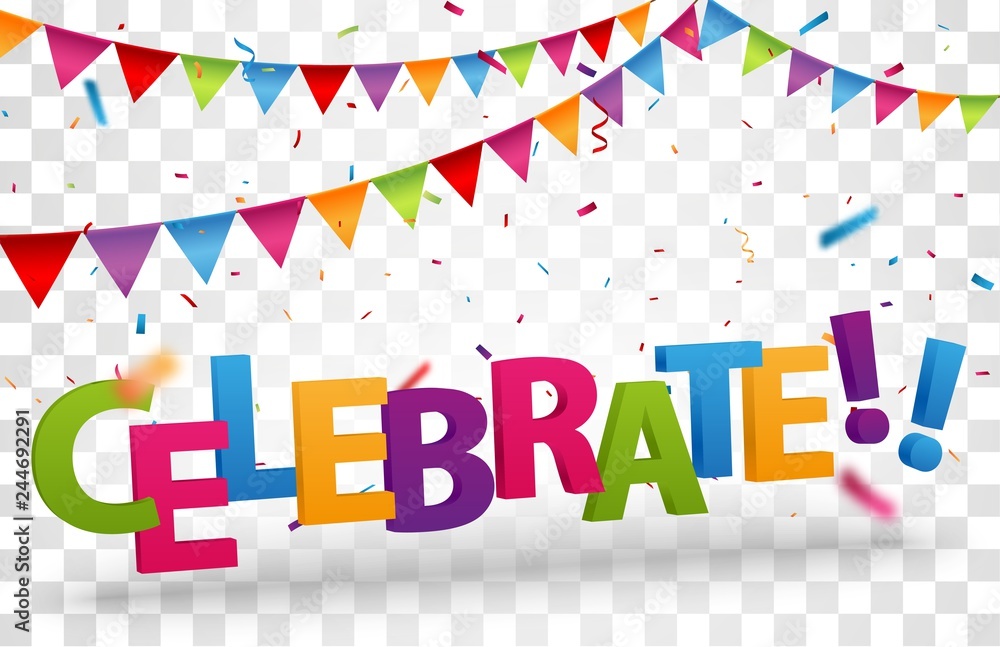 Fototapeta premium Celebrate design letters with colorful confetti and ribbon