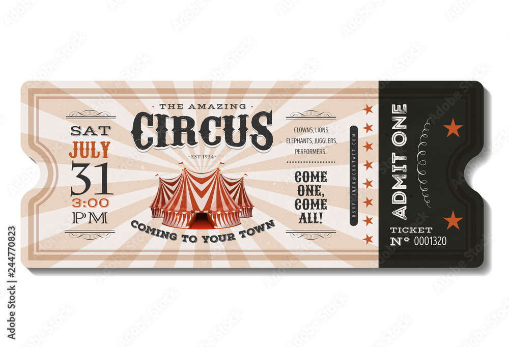 Vintage Circus Ticket/ Illustration of a vintage and retro design