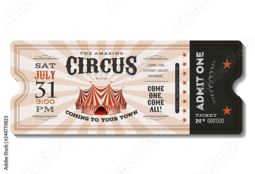 Vintage Circus Ticket/ Illustration of a vintage and retro design circus ticket, with big top, admit one coupon mention, bar code and text elements for arts festival and events