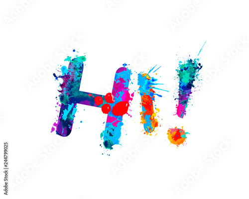 Hi. Inscription of splash paint letters