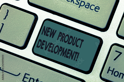 Handwriting text New Product Development. Concept meaning Process of bringing a new product to the marketplace Keyboard key Intention to create computer message pressing keypad idea