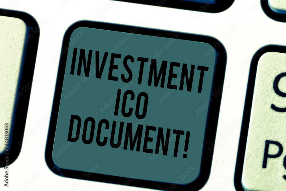 Fototapeta premium Handwriting text writing Investment Ico Document. Concept meaning Files that states the skill behind a blockchain Keyboard key Intention to create computer message pressing keypad idea