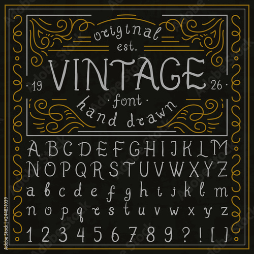 Vintage whiskey font. Handwritten alphabet letters. Decorative Sign painter. Symbols types for labels, wedding cards and bourbon templates. Retro script typeface. Outlined version.