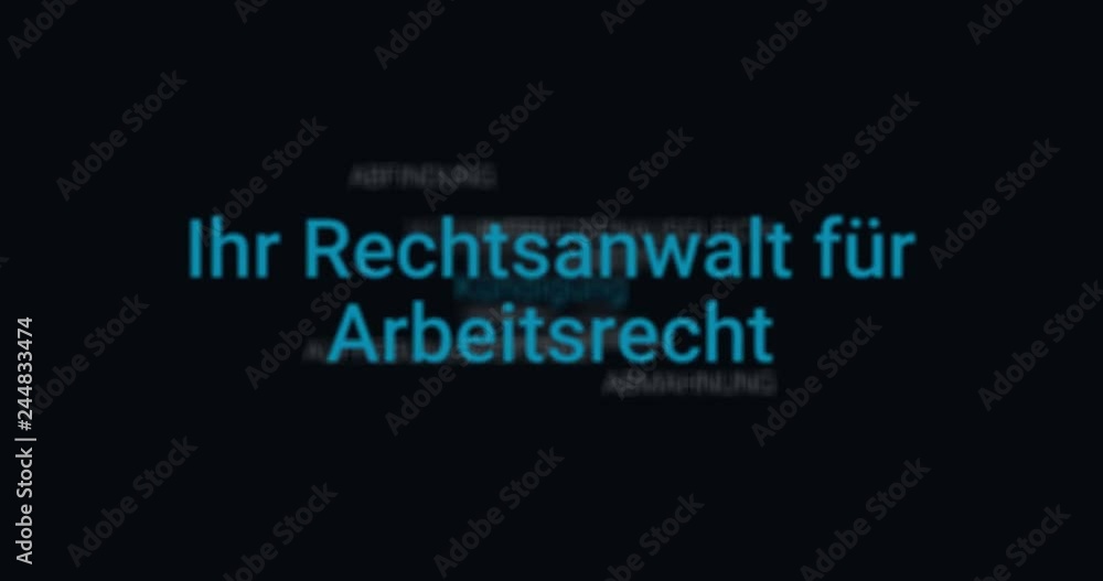Animation welche das Portfolio eines Anwalts für Arbeitsrecht zeigt (z.B. Kündigung, Abfindung, Abmahnung, Aufhebungsvertrag). Schwarzer Hintergrund, blaue Schrift. Animation welche das Portfolio eines Anwalts für Arbeitsrecht zeigt (z.B. Kündigung, Abfindung, Abmahnung, Aufhebungsvertrag). Schwarzer Hintergrund, blaue Schrift.