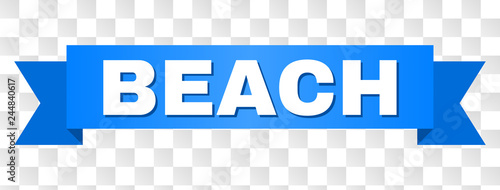 BEACH text on a ribbon. Designed with white title and blue tape. Vector banner with BEACH tag on a transparent background.