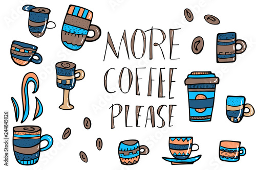 More coffe please lettering. Vector illustration.