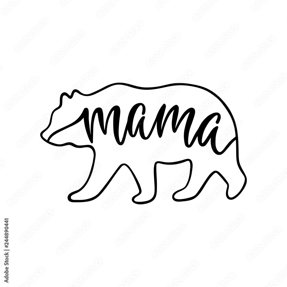 Mama bear. Inspirational quote with bear silhouette. Stock Vector ...