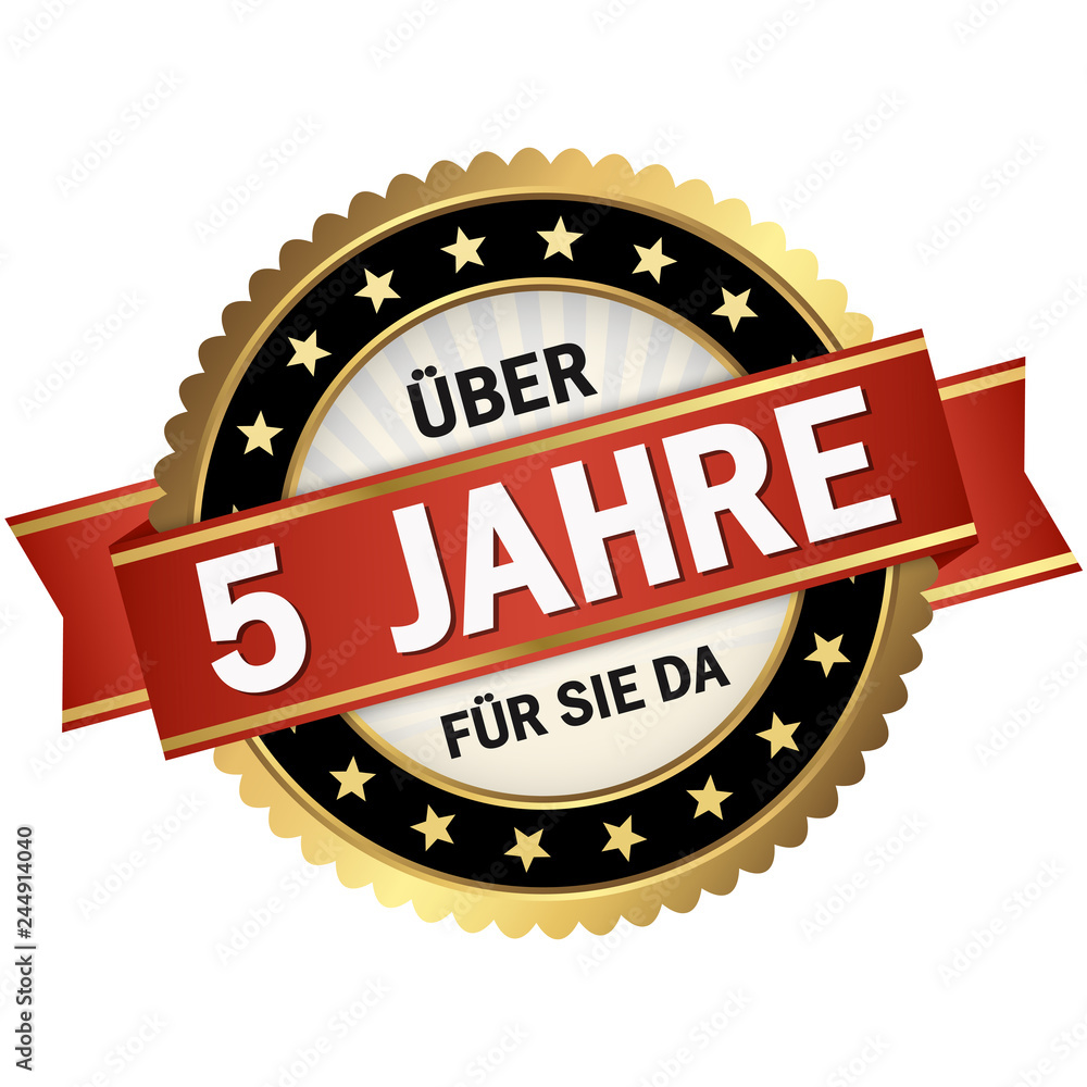 quality seal über 5 Jahre für sie da Adobe Stock