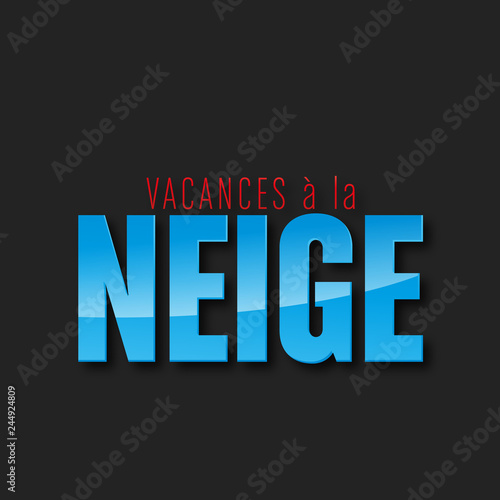 vacances à la neige